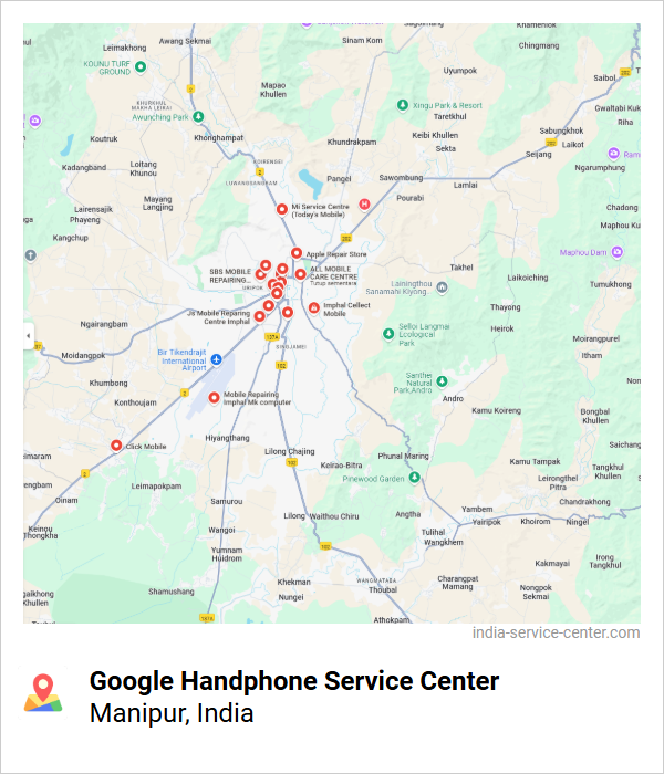 Google Handphone Service Center Near Me, Manipur, India